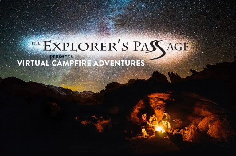 The Explorer’s Passage Virtual Campfire Adventures Series